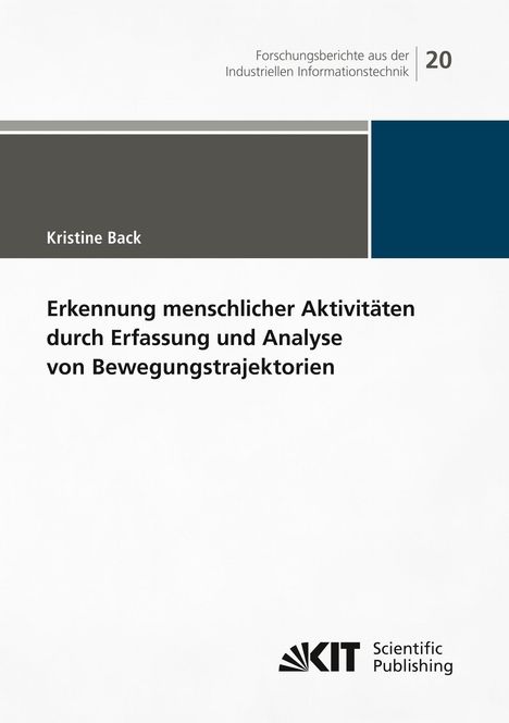 Kristine Back: Erkennung menschlicher Aktivitäten durch Erfassung und Analyse von Bewegungstrajektorien, Buch