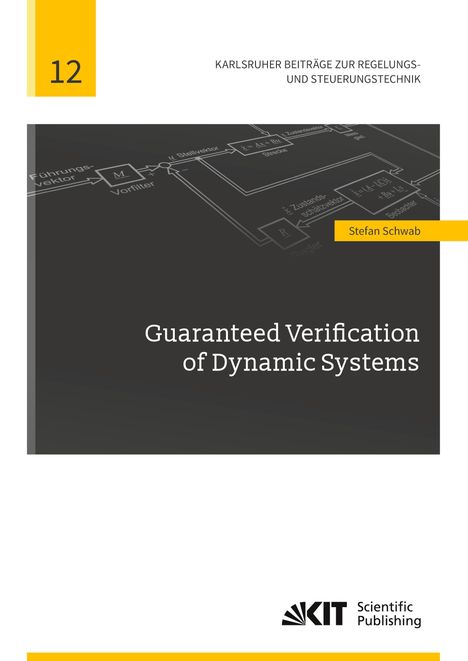 Stefan Schwab: Guaranteed Verification of Dynamic Systems, Buch