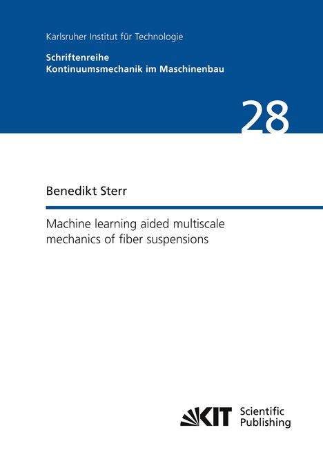 Text: "Karlsruher Institut für Technologie, Schriftenreihe Kontinuumsmechanik im Maschinenbau, Benedikt Sterr." Unten rechts KIT-Logo.