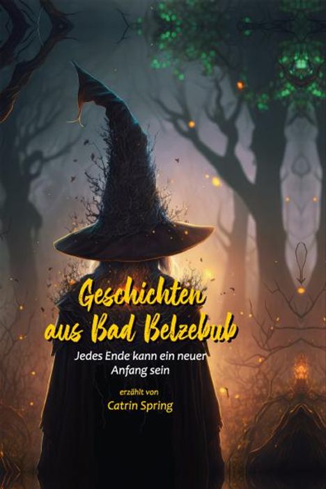 Catrin Spring: Geschichten aus Bad Belzebub, Buch