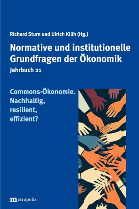 Commons Ökonomie. Nachhaltig, resilient, effizient?, Buch