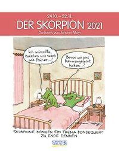 Skorpion 2021, Kalender