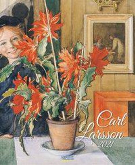Carl Larsson 2021, Kalender