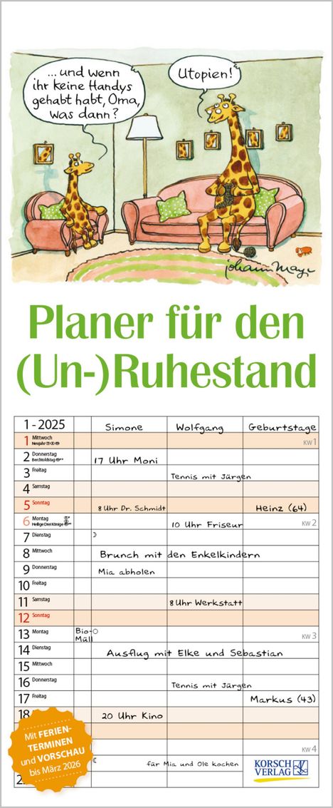 Planer für den (Un-)Ruhestand 2025, Kalender