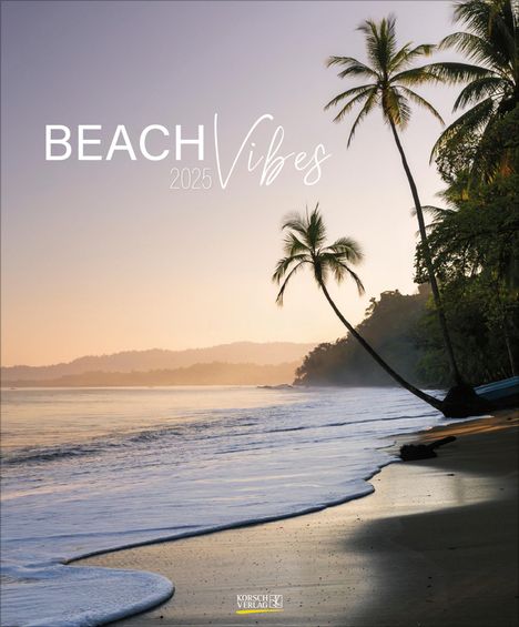 Beach Vibes 2025, Kalender