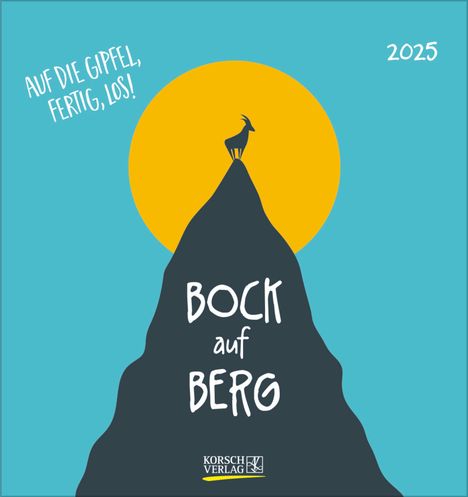 Bock auf Berg 2025, Kalender