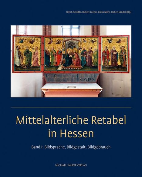 Mittelalterliche Retabel in Hessen/2 Bde., Buch