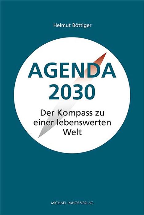 Helmut Böttiger: Agenda 2030, Buch