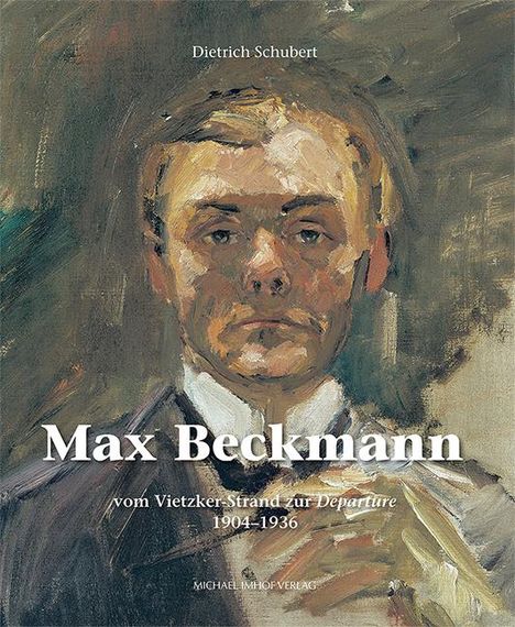 Dietrich Schubert: Max Beckmann, Buch