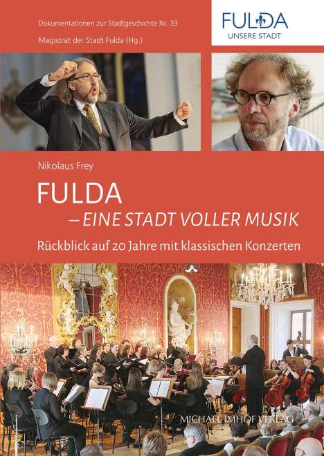 Nikolaus Frey: Frey, N: Fulda - Eine Stadt voller Musik, Buch