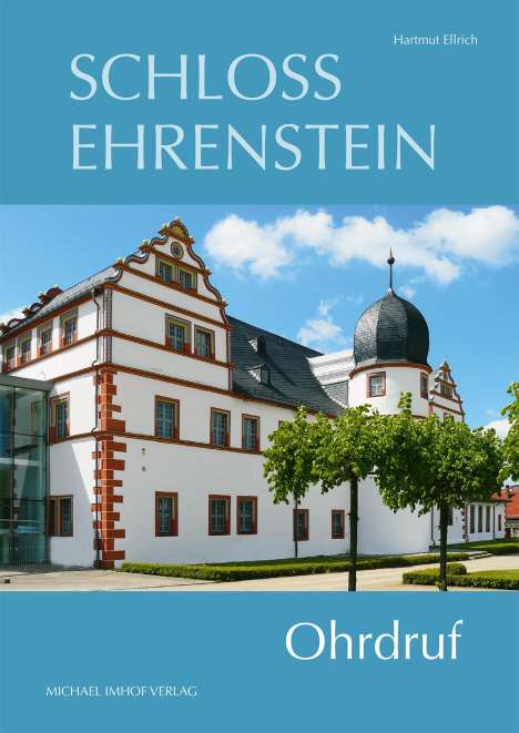 Hartmut Ellrich: Schloss Ehrenstein, Buch