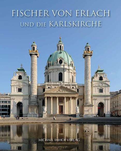 Eric Peters: Fischer von Erlach und die Karlskirche, Buch