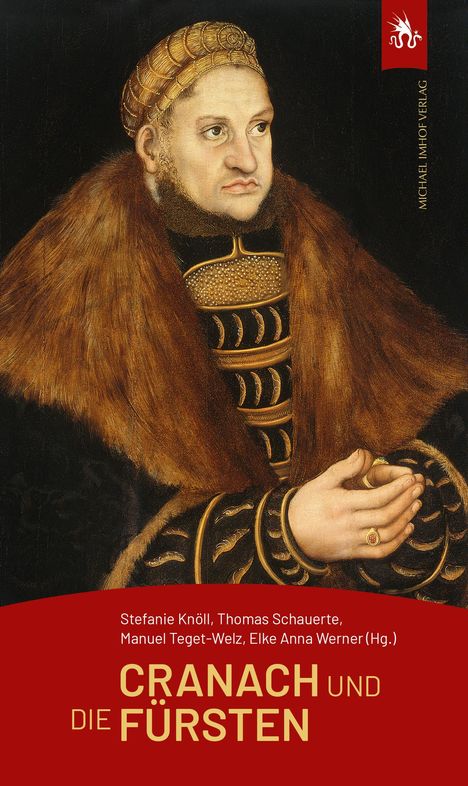 Cranach und die Fürsten, Buch