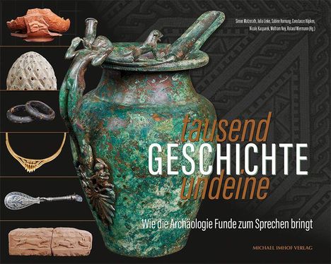 Text: "tausend GESCHICHTE und eine", "Wie die Archäologie Funde zum Sprechen bringt".  
Illustration: Grüne antike Vase mit Verzierungen. Links diverse Artefakte.
