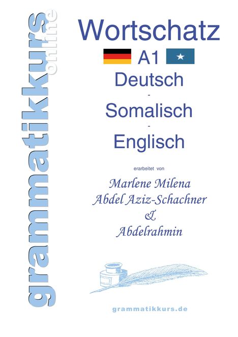 Marlene Milena Abdel Aziz-Schachner: Wörterbuch A1 Deutsch - Somalisch - Englisch, Buch