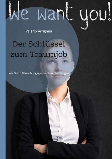 Valerio Arrighini: Der Schlüssel zum Traumjob, Buch