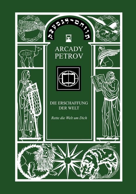 Arcady Petrov: Die Erschaffung der Welt Band 3, Buch