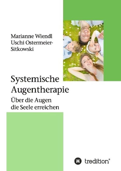 Marianne Wiendl: Systemische Augentherapie, Buch