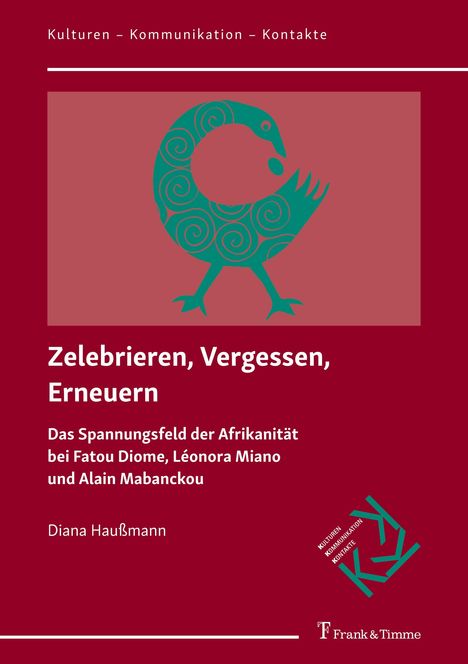 Diana Haußmann: Zelebrieren, Vergessen, Erneuern, Buch