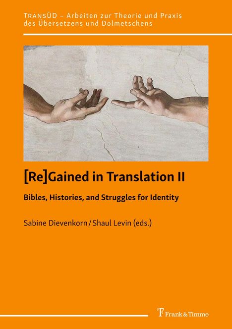 [Re]Gained in Translation II: Bibles, Histories, and Struggles for Identity, Buch