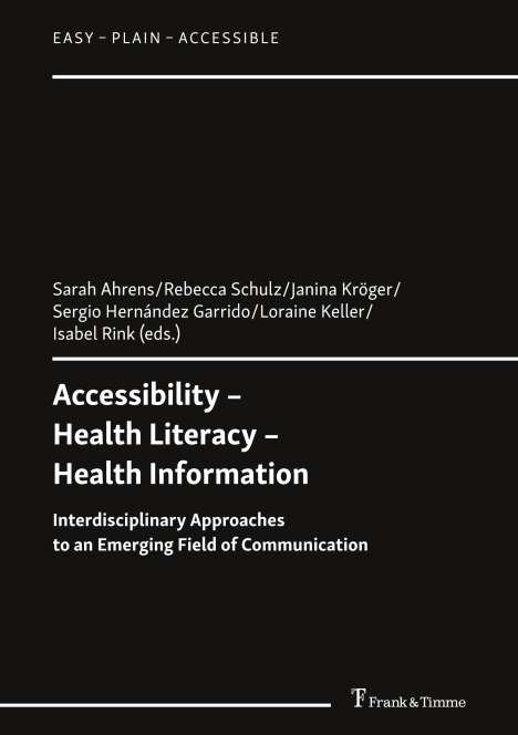 Accessibility ¿ Health Literacy ¿ Health Information, Buch