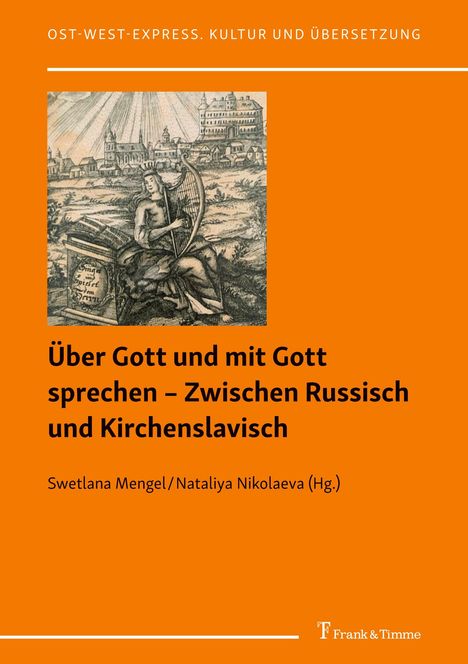 Über Gott und mit Gott sprechen ¿ Zwischen Russisch und Kirchenslavisch, Buch