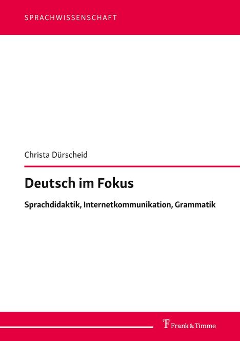 Christa Dürscheid: Deutsch im Fokus, Buch