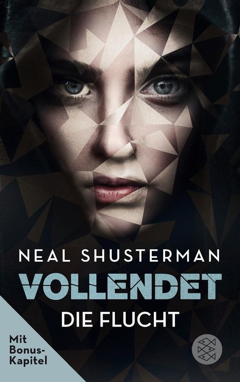 Neal Shusterman: Vollendet - Die Flucht (Band 1), Buch