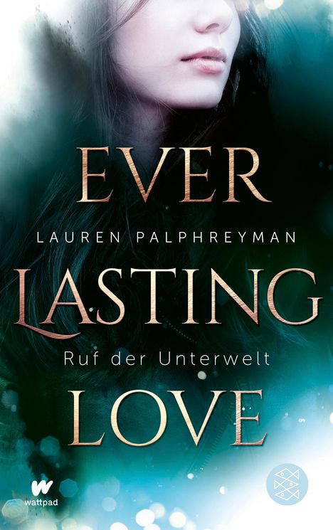 Lauren Palphreyman: Everlasting Love - Ruf der Unterwelt, Buch
