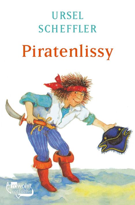 Ursel Scheffler: Piratenlissy, Buch