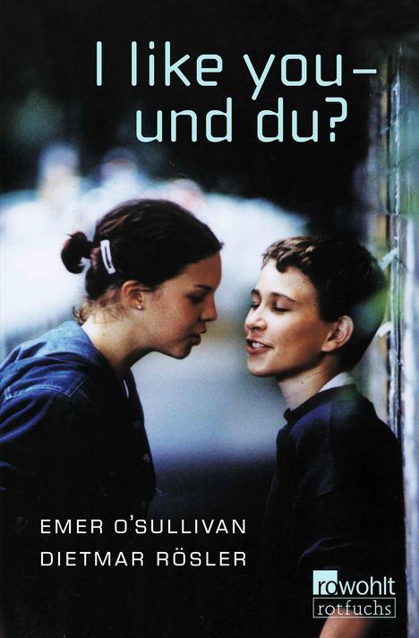Emer O'Sullivan: I like you - und du?, Buch