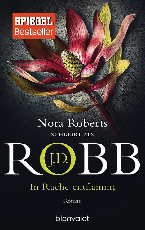 J. D. Robb: In Rache entflammt, Buch