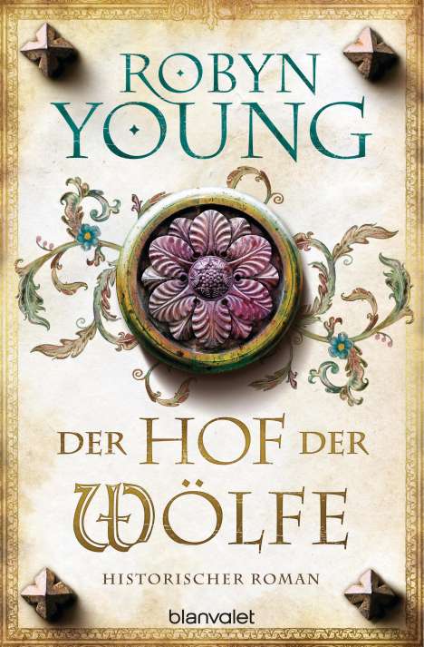 Robyn Young: Der Hof der Wölfe, Buch