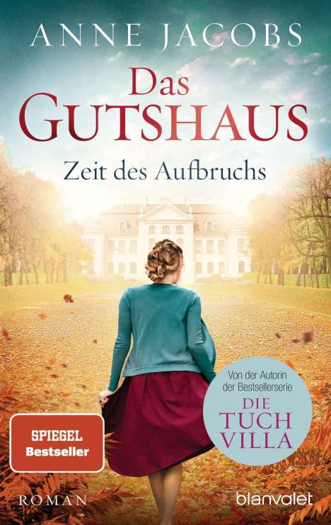 Anne Jacobs: Das Gutshaus - Zeit des Aufbruchs, Buch
