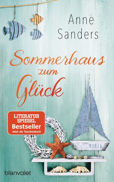 Anne Sanders: Sommerhaus zum Glück, Buch