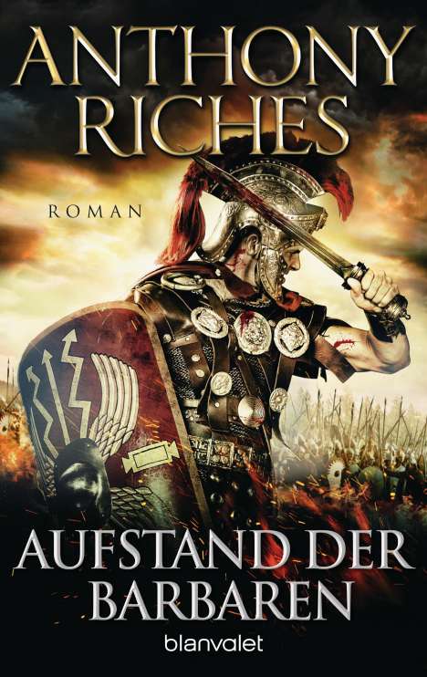 Anthony Riches: Aufstand der Barbaren, Buch