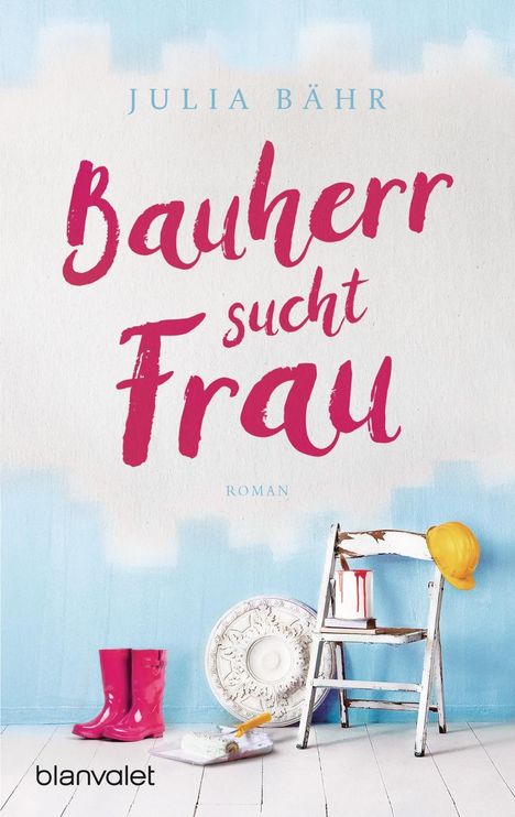 Julia Bähr: Bauherr sucht Frau, Buch