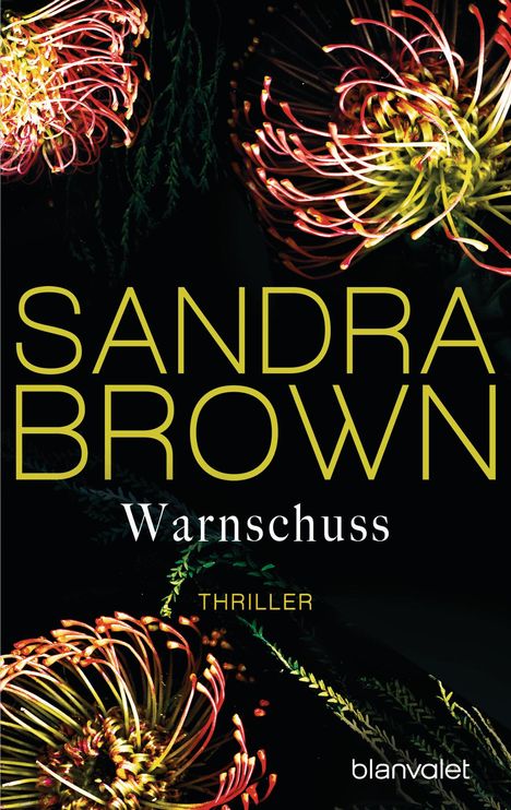 Sandra Brown: Warnschuss, Buch
