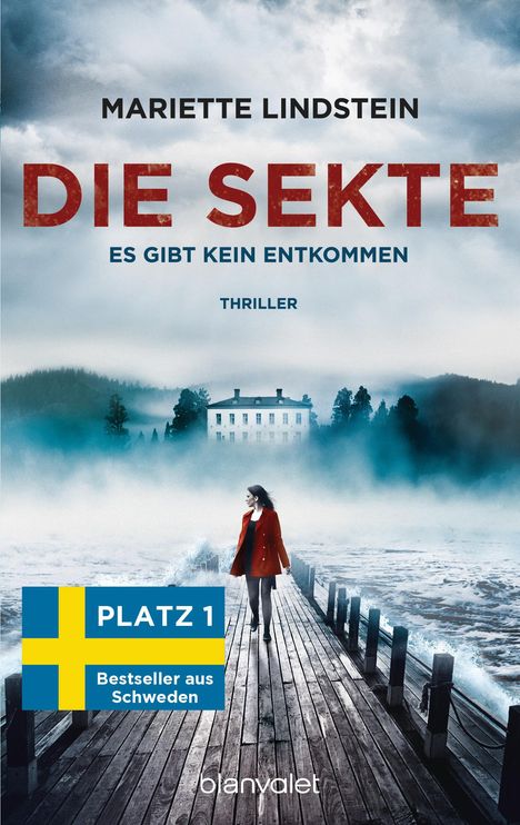 Mariette Lindstein: Die Sekte - Es gibt kein Entkommen, Buch