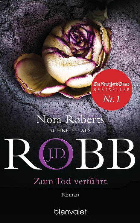 J. D. Robb: Zum Tod verführt, Buch