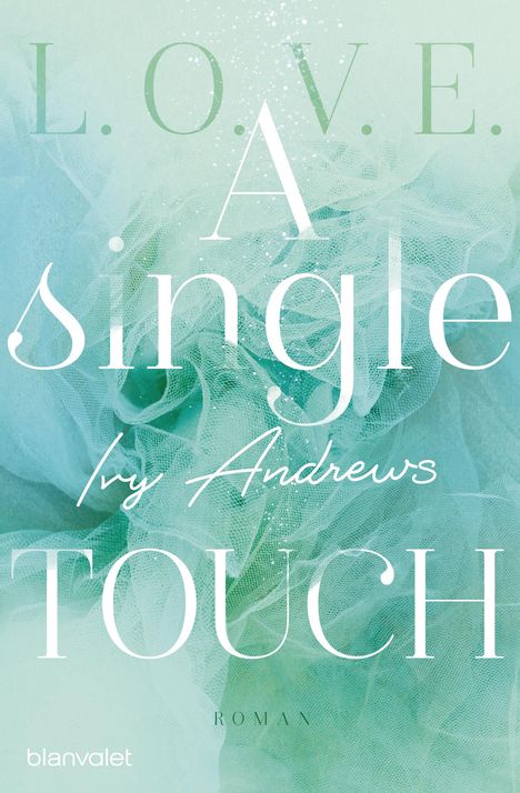 Ivy Andrews: A single touch, Buch