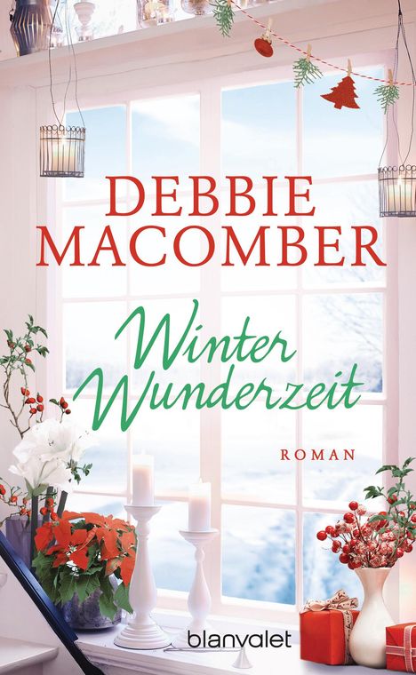 Debbie Macomber: Winterwunderzeit, Buch