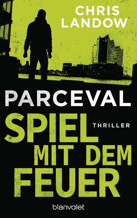 Chris Landow: Parceval - Spiel mit dem Feuer, Buch