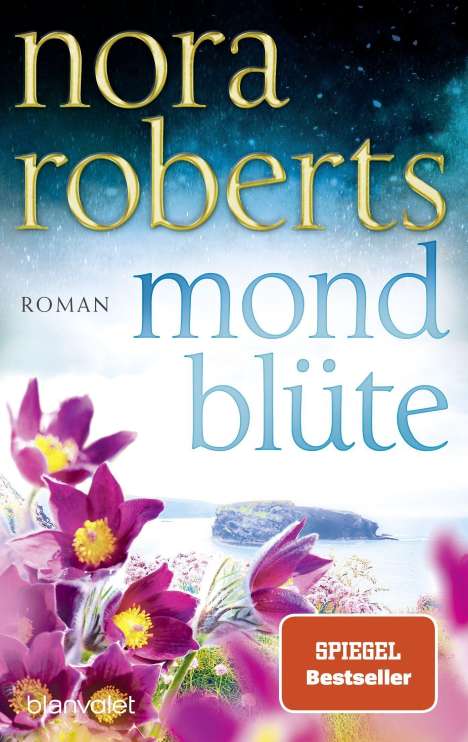 Nora Roberts: Mondblüte, Buch