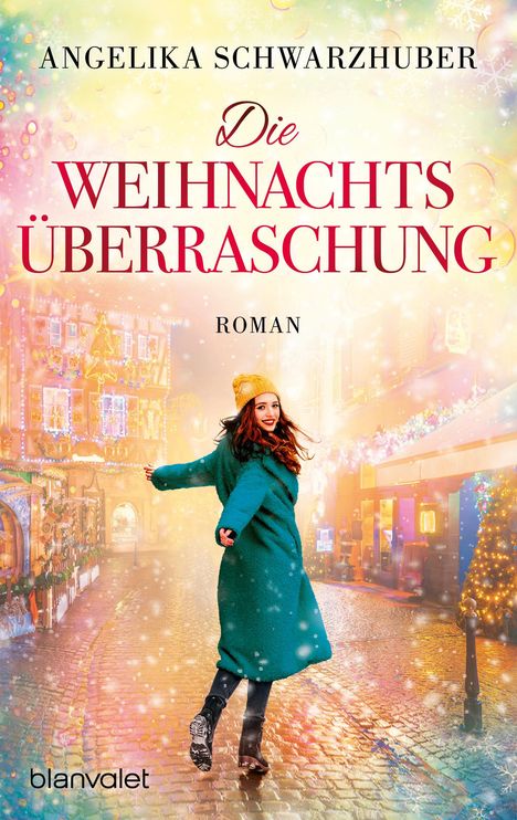 Angelika Schwarzhuber: Die Weihnachtsüberraschung, Buch