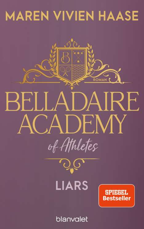 Maren Vivien Haase: Belladaire Academy of Athletes - Liars, Buch