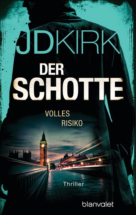 Jd Kirk: Der Schotte - Volles Risiko, Buch