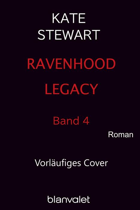 Kate Stewart: N.N. (Ravenhood Legacy 4), Buch