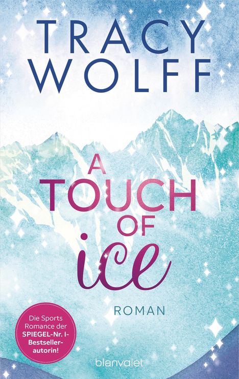 Tracy Wolff: A Touch of Ice, Buch