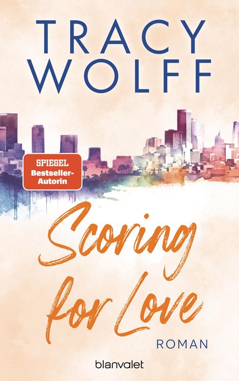 Tracy Wolff: Scoring for Love, Buch